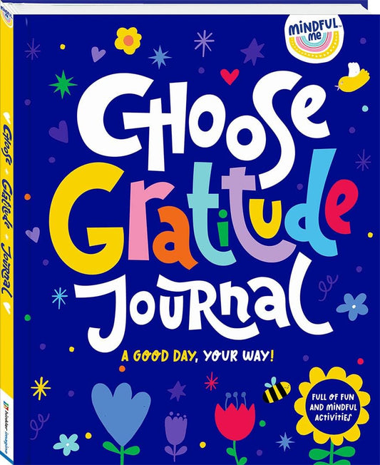 Hinkler Mindful Me Choose Gratitude Journal – Guided Journal for Kids, Promotes Positive Thinking, Self-Awareness
