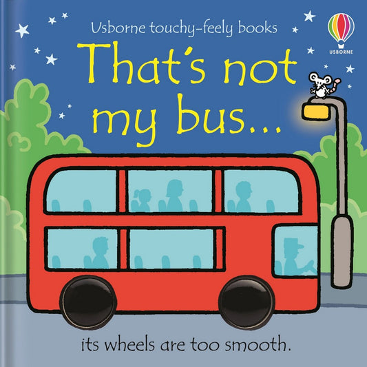 Usborne That's Not My Bus - Touch and Feel Baby Book, Interactive Early Learning, Vehicle-Themed, Toddler Book