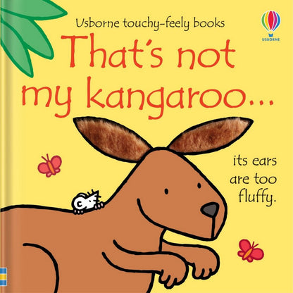 Usborne That's Not My Kangaroo - Touch and Feel, Interactive Story, Early Learning, Baby’s First Book